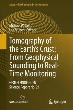 Cover of the book Tomography of the Earth’s Crust: From Geophysical Sounding to Real-Time Monitoring by Stavros C. Farantos