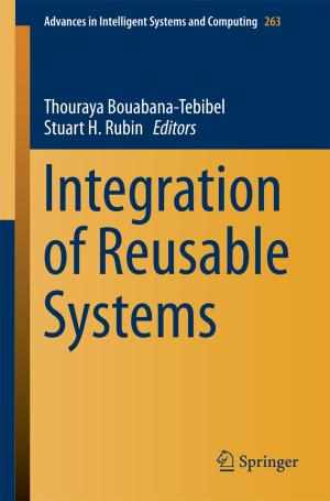 Cover of the book Integration of Reusable Systems by Xing-Gang Yan, Sarah K. Spurgeon, Christopher Edwards