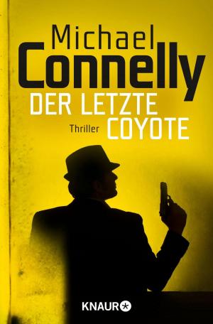 Cover of the book Der letzte Coyote by Ransom Riggs