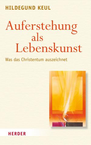Cover of the book Auferstehung als Lebenskunst by Veronika Beer