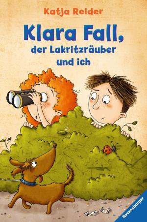 Cover of the book Klara Fall, der Lakritzräuber und ich by Carter Roy