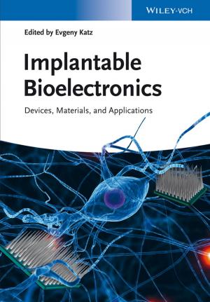 Cover of the book Implantable Bioelectronics by Stephen G. Fairley, William Zipp
