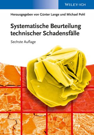 Cover of the book Systematische Beurteilung technischer Schadensfälle by Karl Heinz Wolf, Richard Barnes