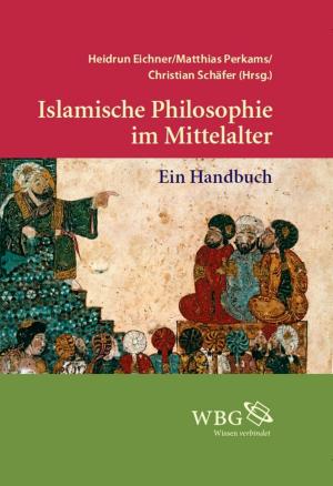 Cover of the book Islamische Philosophie im Mittelalter by Stefan Rinke