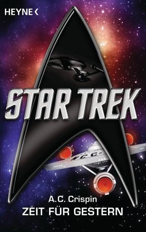 Cover of the book Star Trek: Zeit für Gestern by Michael Cordy
