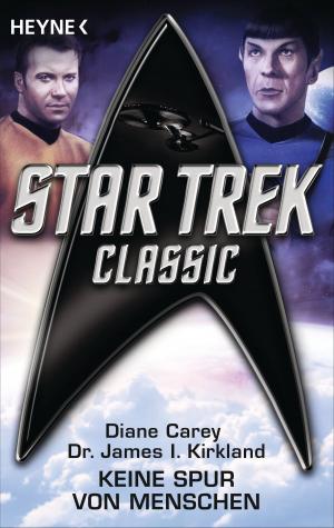 Book cover of Star Trek - Classic: Keine Spur von Menschen