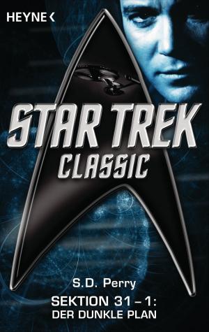bigCover of the book Star Trek - Classic: Der dunkle Plan by 