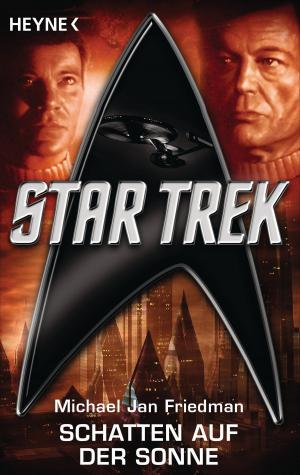 Cover of the book Star Trek: Schatten auf der Sonne by Roger MacBride Allen