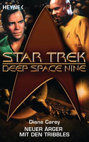 Cover of the book Star Trek - Deep Space Nine: Neuer Ärger mit den Tribbles by BJ Sheppard
