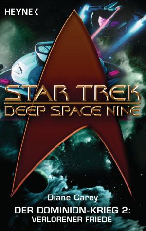 Cover of the book Star Trek - Deep Space Nine: Verlorener Friede by Roger MacBride Allen