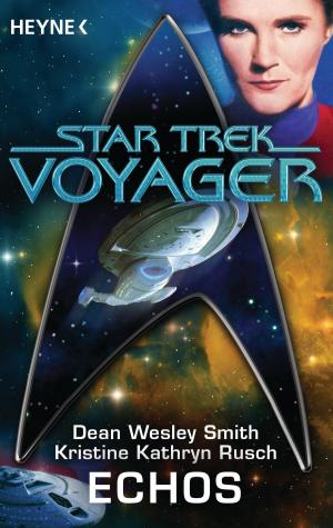 Book cover of Star Trek - Voyager: Echos