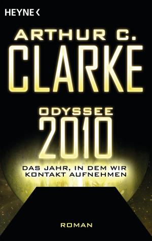 Book cover of Odyssee 2010 – Das Jahr, in dem wir Kontakt aufnehmen