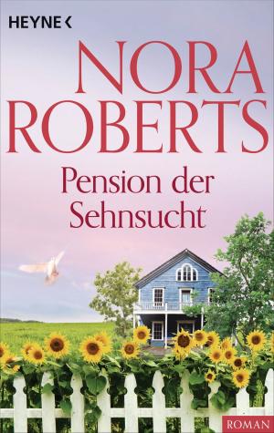 Cover of the book Pension der Sehnsucht by Courtney Miller Santo