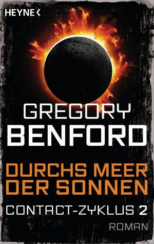 Cover of the book Durchs Meer der Sonnen by Stephen Baxter, Angela Kuepper