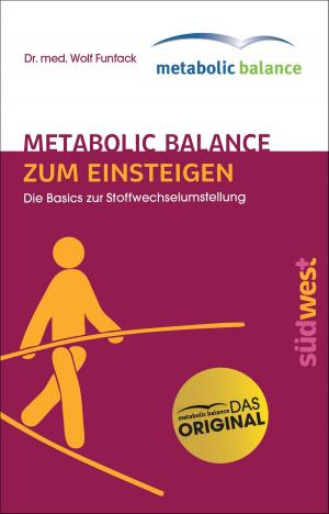 Cover of the book metabolic balance Zum Einsteigen by Andrea Bräu