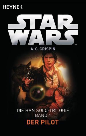 Book cover of Star Wars™: Der Pilot