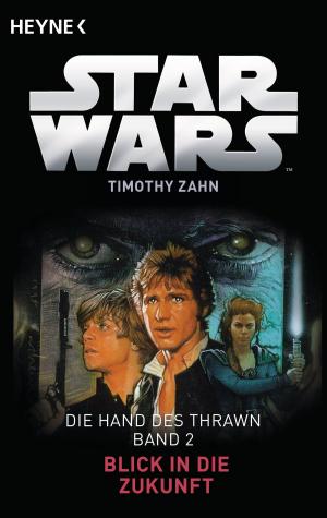 Cover of the book Star Wars™: Blick in die Zukunft by Jay Bonansinga, Robert Kirkman