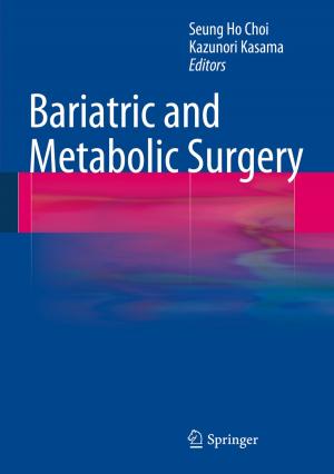 Cover of the book Bariatric and Metabolic Surgery by Martin von Wachter, Askan Hendrischke