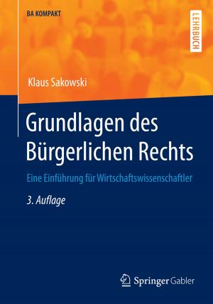 Cover of the book Grundlagen des Bürgerlichen Rechts by Richard J. Huggett