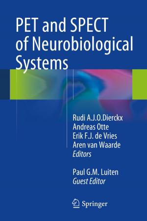Cover of the book PET and SPECT of Neurobiological Systems by Friedrich Pauwels