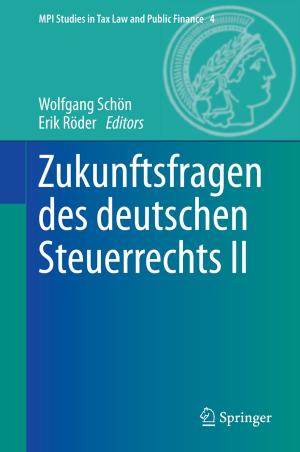 Cover of the book Zukunftsfragen des deutschen Steuerrechts II by Valentin Crastan