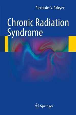 Cover of the book Chronic Radiation Syndrome by Paolo Remagnino, Paul Wilkin, James Cope, Don Kirkup, Simon Mayo