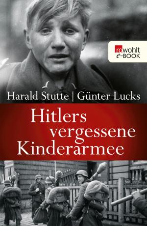Cover of the book Hitlers vergessene Kinderarmee by Angela Sommer-Bodenburg