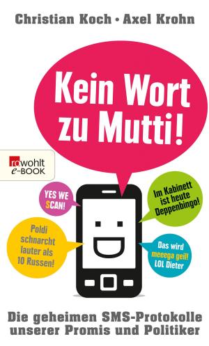 Book cover of Kein Wort zu Mutti!