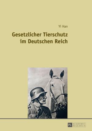 Cover of the book Gesetzlicher Tierschutz im Deutschen Reich by 