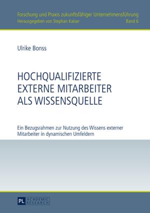 Cover of the book Hochqualifizierte externe Mitarbeiter als Wissensquelle by Nilam A. McGrath