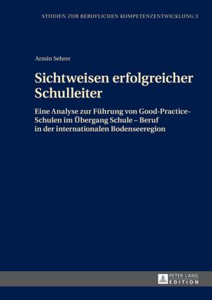 Cover of the book Sichtweisen erfolgreicher Schulleiter by Eliezer Segal