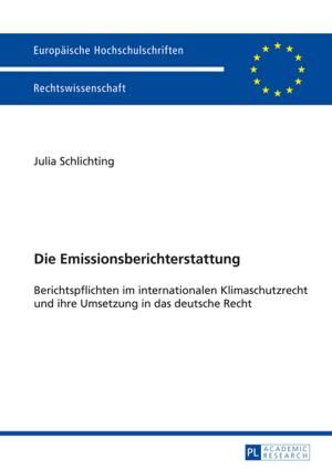 Cover of the book Die Emissionsberichterstattung by Lidia Kozubek