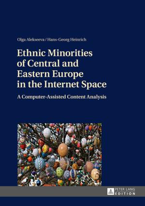 Cover of the book Ethnic Minorities of Central and Eastern Europe in the Internet Space by Anita Williams
