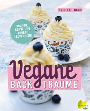 Cover of the book Vegane Backträume by Lena Fuchs
