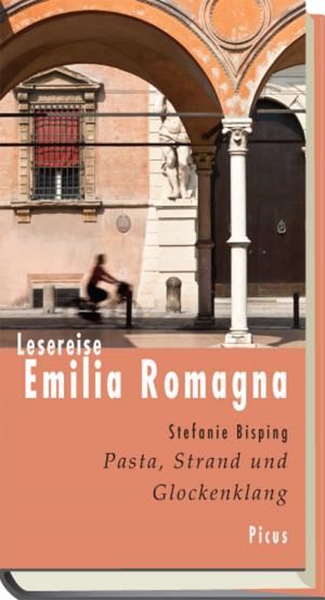 Cover of the book Lesereise Emilia Romagna by Dietmar Dath, Mathias Greffrath