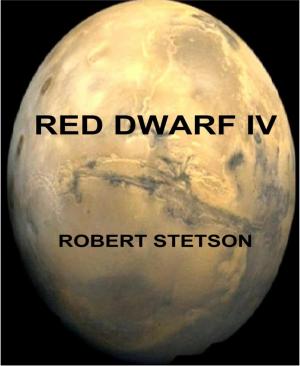 Cover of the book RED DWARF IV by Siwa Rubin