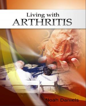 Cover of the book Living with Arthritis by J.M. Barber