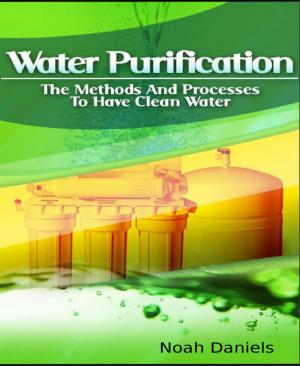 Book cover of Water Purification - The Methods and Processes to Have Clean Water