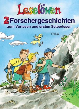 Cover of the book Leselöwen - 2 Forschergeschichten zum Vorlesen und ersten Selberlesen by Rex Stone