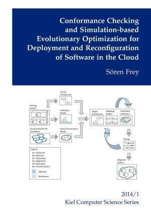 Cover of the book Conformance Checking and Simulation-based Evolutionary Optimization for Deployment and Reconfiguration of Software in the Cloud by Renate Sültz, Uwe H. Sültz