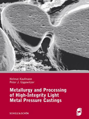 Cover of Metallurgy and Processing of High-Integrity Light Metal Pressure Castings