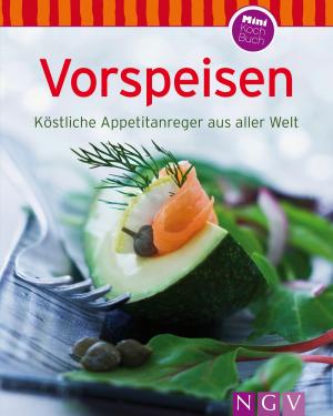 Cover of the book Vorspeisen by Naumann & Göbel Verlag