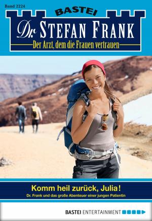 Cover of the book Dr. Stefan Frank - Folge 2224 by Sarah Lark