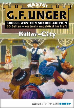 Cover of the book G. F. Unger Sonder-Edition 26 - Western by Christian Endres