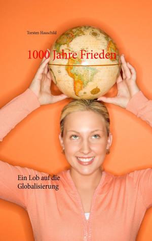 Cover of the book 1000 Jahre Frieden by Charles Darwin