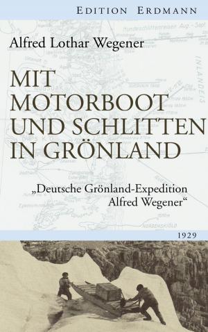 Book cover of Mit Motorboot und Schlitten in Grönland