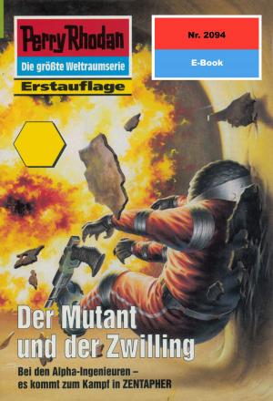 Book cover of Perry Rhodan 2094: Der Mutant und der Zwilling