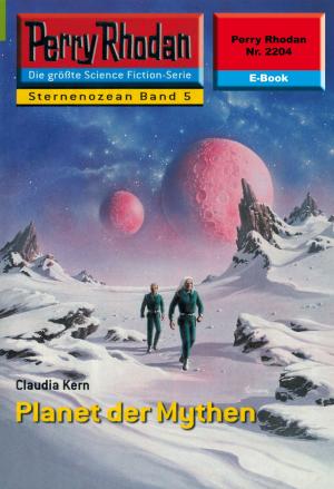Book cover of Perry Rhodan 2204: Planet der Mythen