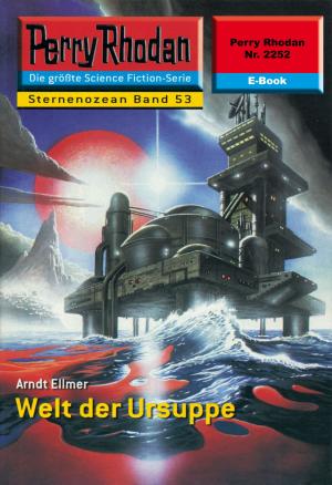 Cover of the book Perry Rhodan 2252: Welt der Ursuppe by Peter Griese
