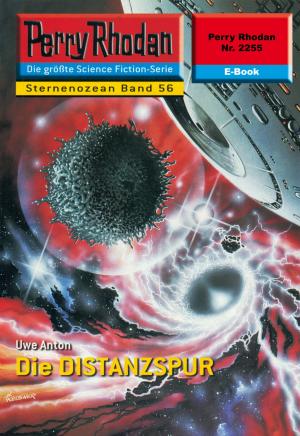 Cover of the book Perry Rhodan 2255: Die DISTANZSPUR by Detlev G. Winter
